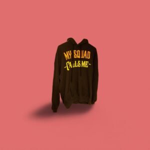 My Squad Callsme - Hoodies